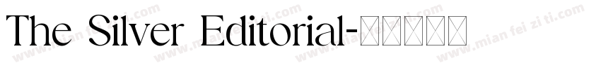 The Silver Editorial字体转换